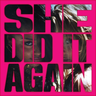 Обложка SHE DID IT AGAIN (feat. Zara Larsson)